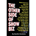 The Other Side of Showbiz (hardback)