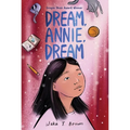 Dream, Annie, Dream