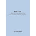 Empathy - The Way of St. Edith Stein: Spiritual Care Framework for Elders with Dementia