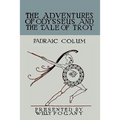 The Children's Homer: The Adventures of Odysseus and the Tale of Troy