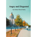 Angry and Sarcastic