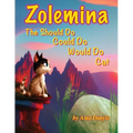 Zolemina The Should Do Could Do Would Do Cat