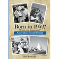 Born in 1952? What else happened?