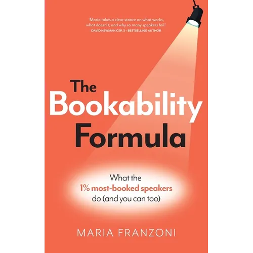 The Bookability Formula: What the 1% most-booked speakers do (and you can too)