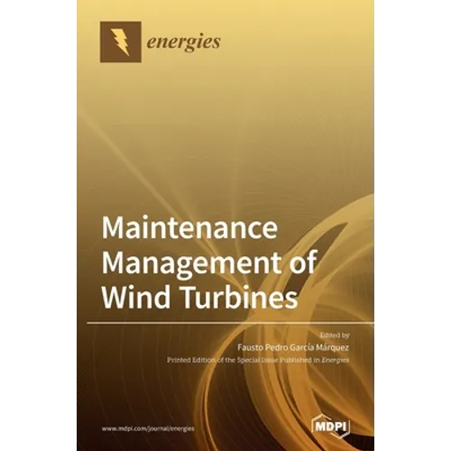 Maintenance Management of Wind Turbines