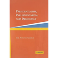 Presidentialism, Parliamentarism, and Democracy
