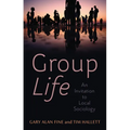 Group Life: An Invitation to Local Sociology