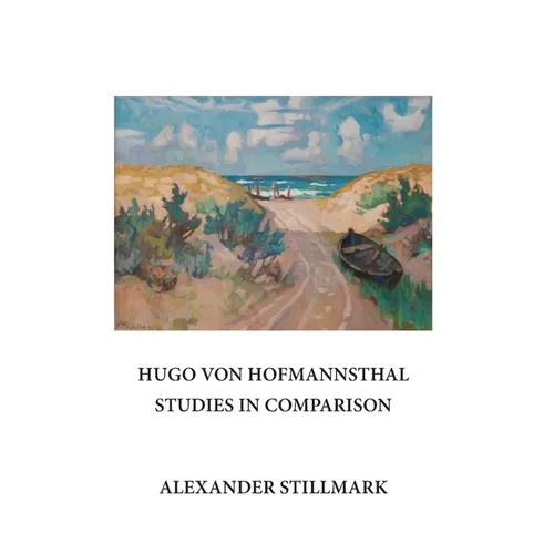 Hugo Von Hofmannsthal Studies in Comparison