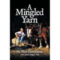 A Mingled Yarn
