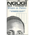 Writers in Politics: A Re-Engagement with Issues of Literature and Society