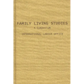 Family Living Studies, a Symposium