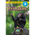 Primates: Animals That Make a Difference! (Engaging Readers, Level 2)