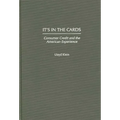 It's in the Cards: Consumer Credit and the American Experience
