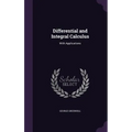 Differential and Integral Calculus: With Applications