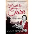 Road to Tara: The Life of Margaret Mitchell