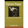 Opium Poppy: Botany, Chemistry, and Pharmacology
