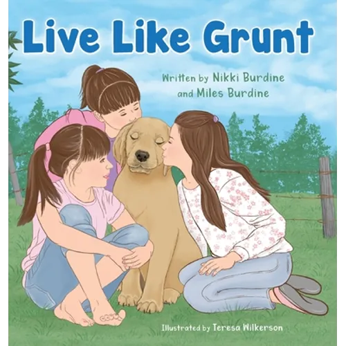 Live Like Grunt