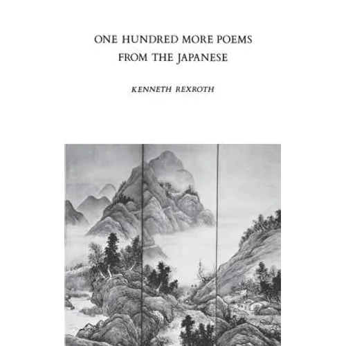 One Hundred More Poems from the Japanese