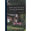 Man and Plan in Soviet Economy