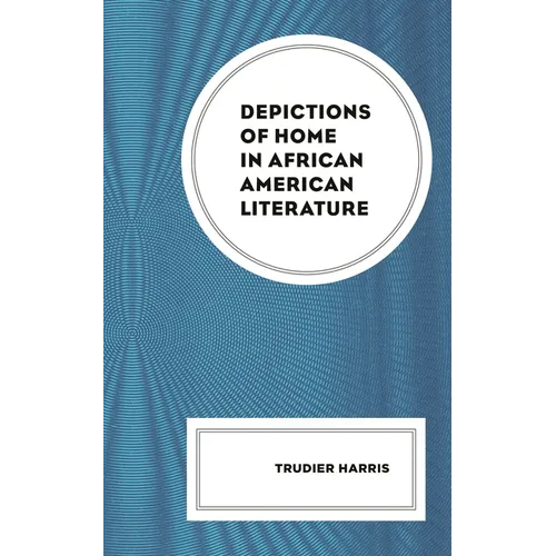 Depictions of Home in African American Literature