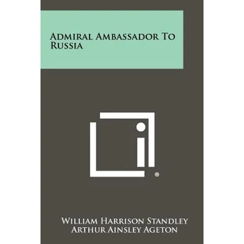 Admiral Ambassador To Russia