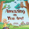 Amazing as You Are
