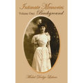Intimate Memories, Volume One: Background