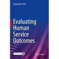 Evaluating Human Service Outcomes