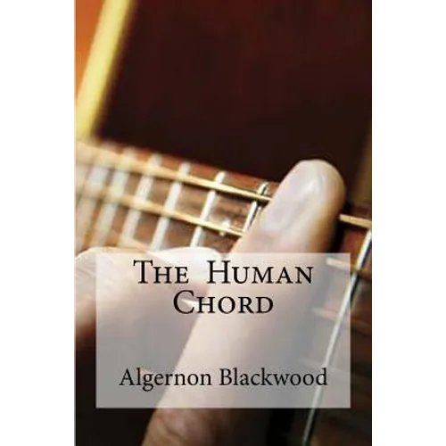 The Human Chord