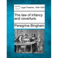 The Law of Infancy and Coverture.