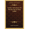 Further Adventures Of The Boy Spy In Dixie (1898)