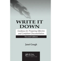 Write It Down: Guidance for Preparing Effective and Compliant Documentation