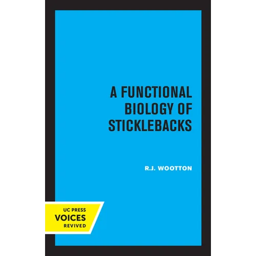 A Functional Biology of Sticklebacks