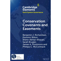 Conservation Covenants and Easements: A Local Instrument Supporting Global Biodiversity Goals