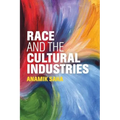 Race and the Cultural Industries