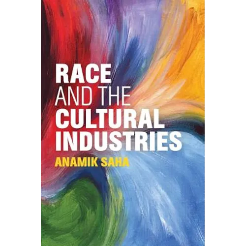 Race and the Cultural Industries