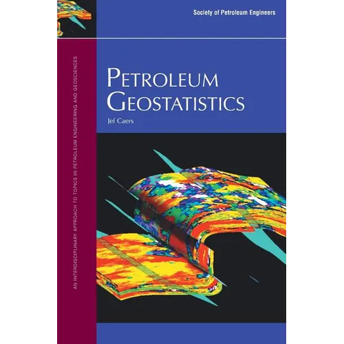 Petroleum Geostatistics