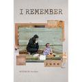 I Remember