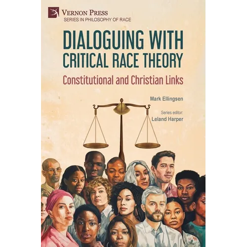 Dialoguing with Critical Race Theory: Constitutional and Christian Links