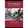 The Workman: His False Friends and His True Friends