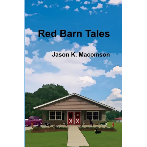 Red Barn Tales