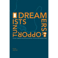 Dreamers and Opportunists: Polish-Swedish Relations during the Second World War