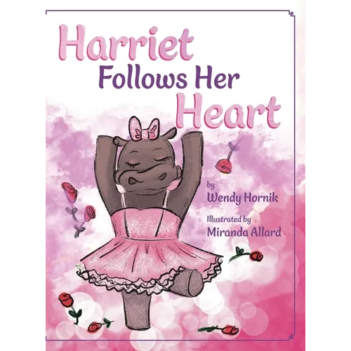 Harriet Follows Her Heart