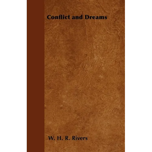 Conflict and Dreams