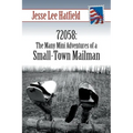 72058: The Many Mini Adventures of a Small-Town Mailman