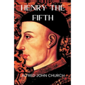 Henry the Fifth