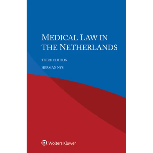 Medical Law in the Netherlands