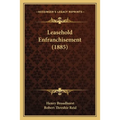 Leasehold Enfranchisement (1885)