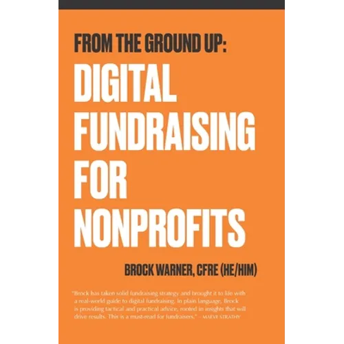 From the Ground Up: Digital Fundraising For Nonprofits