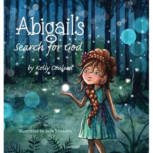 Abigail's Search for God